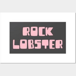 Rock Lobster, pink Posters and Art